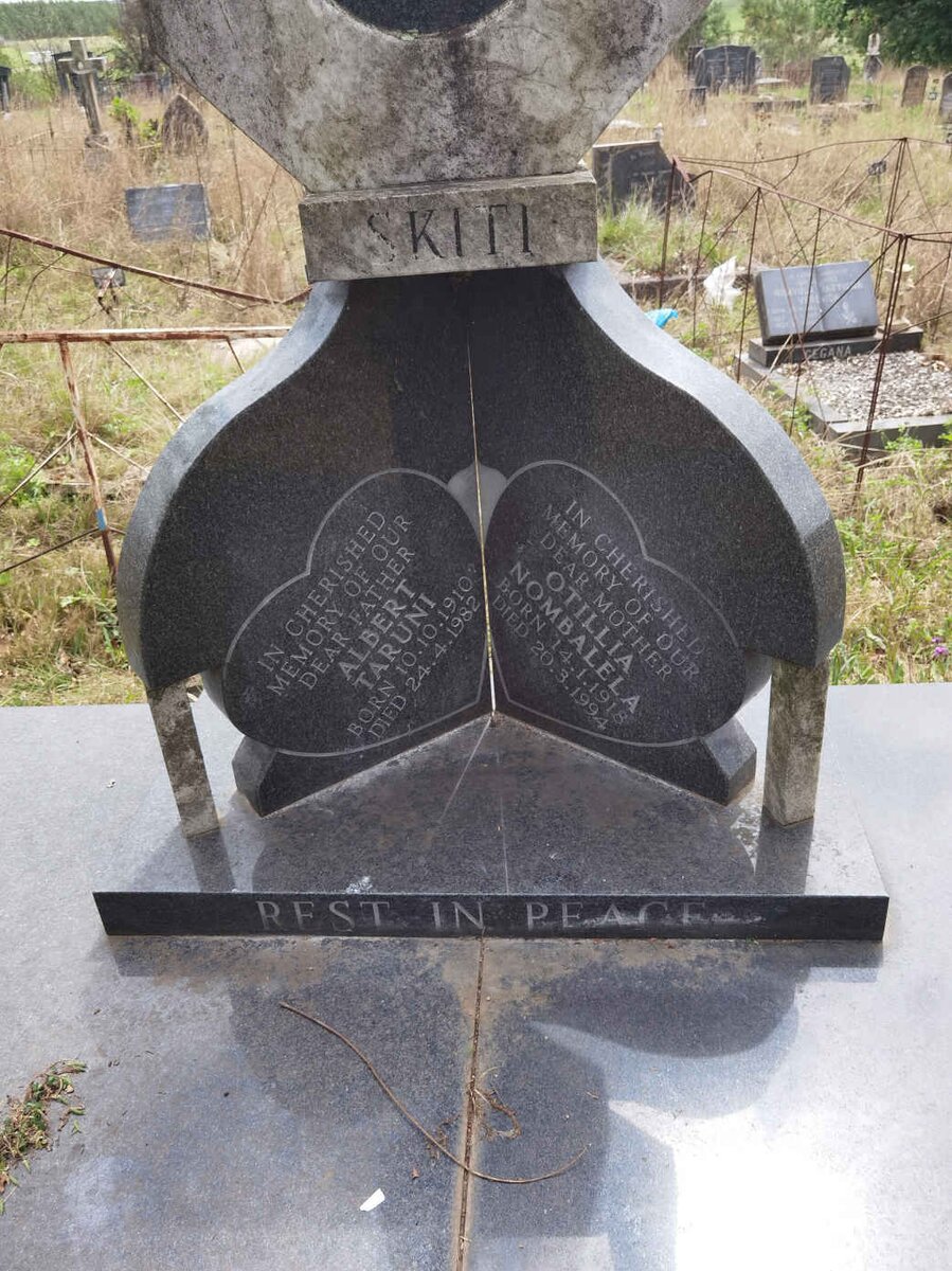 SKITI Albert Taruni 1910-1982 &amp; Otillia Nombalela 1918-1994