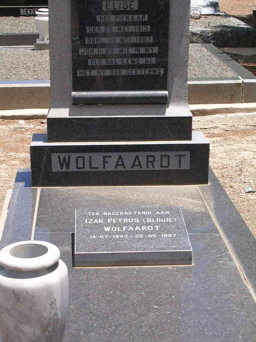 WOLFAARDT Elise nee PIENAAR 1913-1987 :: WOLFAARDT Izak Petrus 1943-1997