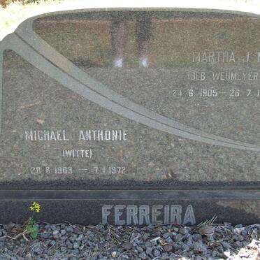 FERREIRA Michael Anthonie  1903-1972 &amp; Martha J.M. WEHMEYER 1905-1978
