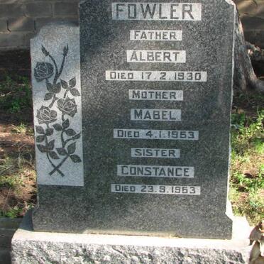 FOWLER Albert -1930 &amp; Mabel -1953 : : FOWLER Constance -1953