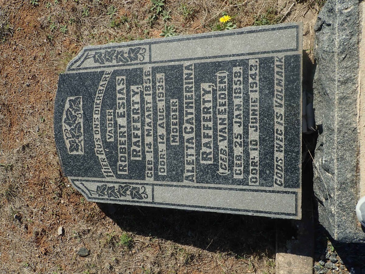 RAFFERTY Robert Esias 1856-1935 &amp; Aletta Catherina VAN EEDEN 1858-1943