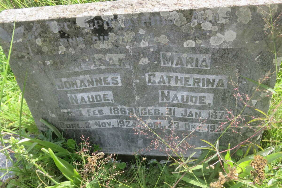 NAUDE Willem Isak Johannes 1868-1924 &amp; Maria Catherina 1873-1954