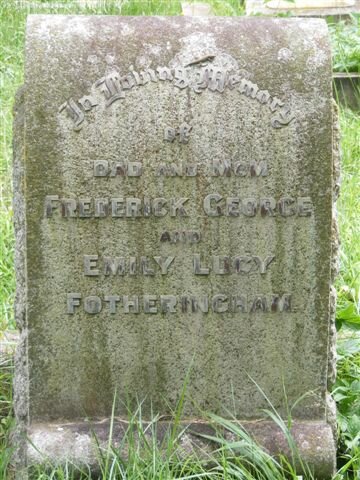FOTHERINGHAM Frederick George &amp; Emily Lucy