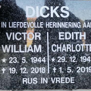 DICKS Victor William 1944-2018 &amp; Edith Charlotte 1945-2019
