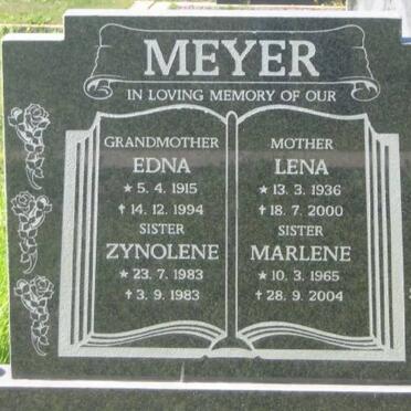 MEYER Edna 1915-1994 :: MEYER Zynolene 1983-1983 :: MEYER Lena 1936-2000 :: MEYER Marlene 1965-2004