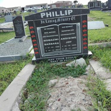 PHILLIP Nomazwi Barbara 1956-2013 :: PHILLIP Andisiwe Joy 2000-2003