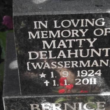 DELAHUNT Matty nee WASSERMAN 1924-2011
