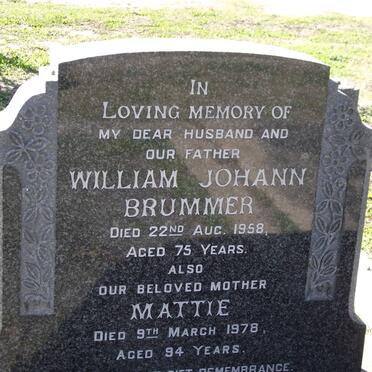 BRUMMER William Johann -1958 &amp; Mattie -1978