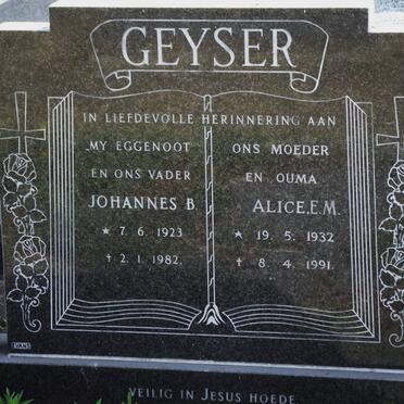 GEYSER Johannes B. 1923-1982 &amp; Alice E.M. 1932-1991