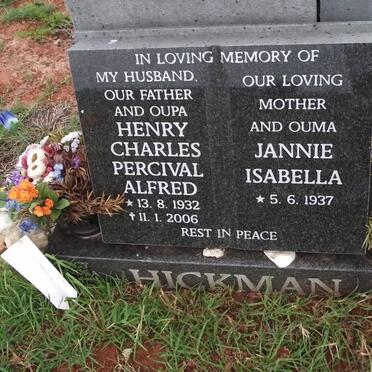 HICKMAN Henry Charles Percival Alfred 1932-2006 &amp; Jannie Isabella 1937-