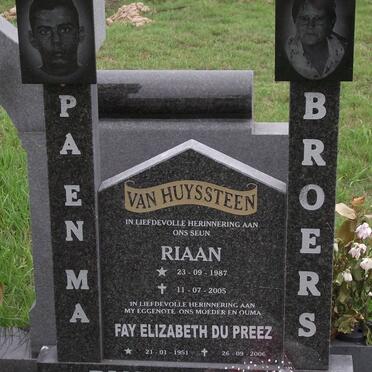 HUYSSTEEN Riaan, van 1987-2005 :: PREEZ Fay Elizabeth, du 1951-2006