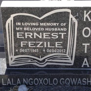 KOTA Ernest Fezile 1945-2012