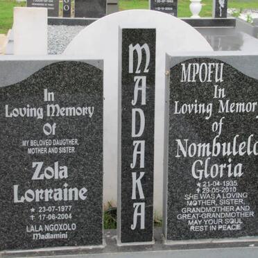 MADAKA Zola Lorraine 1977-2004 :: MADAKA Nombulelo Gloria 1935-2010