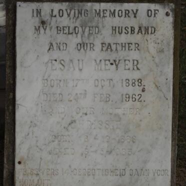 MEYER Esau 1888-1962 &amp; Chrissie 1888-1985