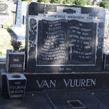 VUUREN Petrus Johannes, van 1889-1963 &amp; Raechel Magaretha Elizabeth KITCHING 1891-1968