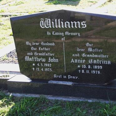 WILLIAMS Matthew John 1902-1975 &amp; Annie Catherina 1899-1976