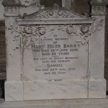 BAILEY Mary Hiles -1930 &amp; Samuel -1952