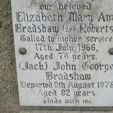 BRADSHAW John George -1978 &amp; Elizabeth Mary Ann ROBERTS -1966