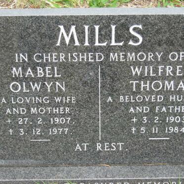 MILLS Wilfred Thomas 1903-1984 &amp; Mabel Olwyn 1907-1977