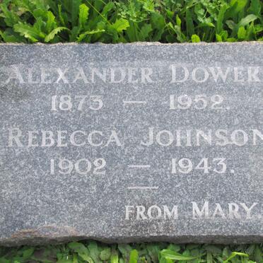 DOWERS Alexander 1873-1952 :: JOHNSON Rebecca 1902-1943