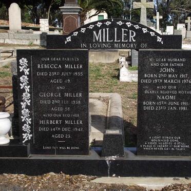 MILLER  George -1938 &amp; Rebecca -1935 :: MILLER Herbert -1942 :: MILLER John 1917-1976 &amp; Naomi 1911-1981