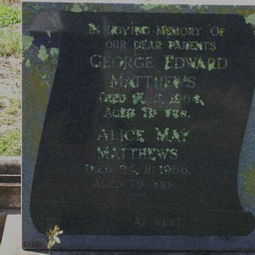 MATTHEWS George Edward -1964 &amp; Alice May -1966