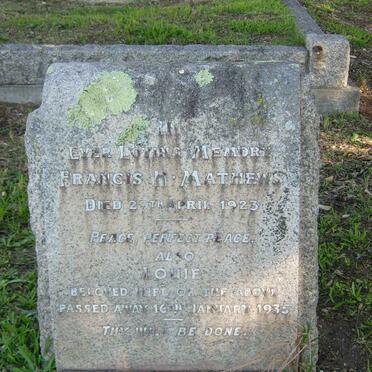 MATHEWS Francis H.  -1923 &amp; Louie -1935