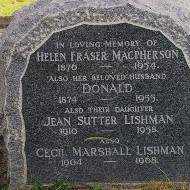 MACPHERSON Donald 1874-1955 &amp; Helen Fraser 1876-1954 ::  LISHMAN Cecil Marshall 1904-1968 &amp; Jean Sutter MACPHERSON 1910-