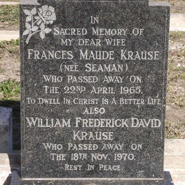 KRAUSE William Frederick David -1970 &amp; Francis Maude nee SEAMAN -1965 