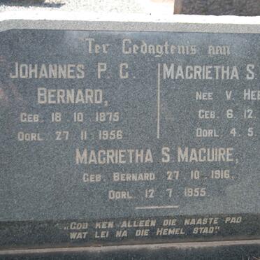 BERNARD Johannes P.C. 1875-1956 &amp; Magrietha S. V. HEERDEN 1889-1967 ::  MAGUIRE Magrietha S. nee BERNARD 1916-1955