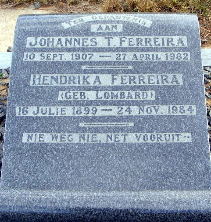 FERREIRA Johannes 1907-1982 &amp; Hendrika LOMBARD  1899-1984