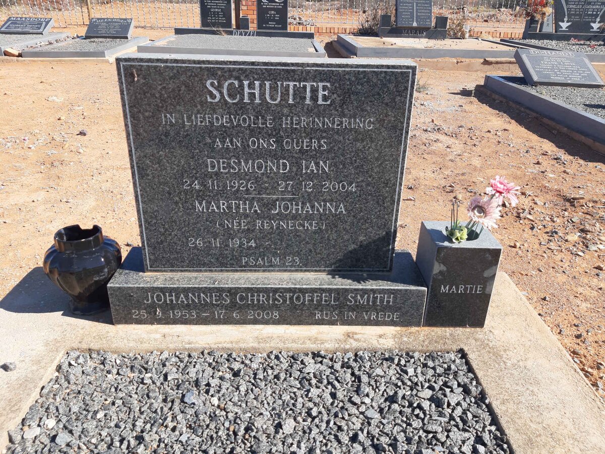SCHUTTE Desmond Ian 1926-2004 &amp; Martha Johanna REYNECKE 1934- :: SMITH Johannes Christoffel 1953-2008