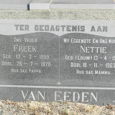 EEDEN Freek, van 1899-1970 &amp; Nettie LOUW 1903-1963
