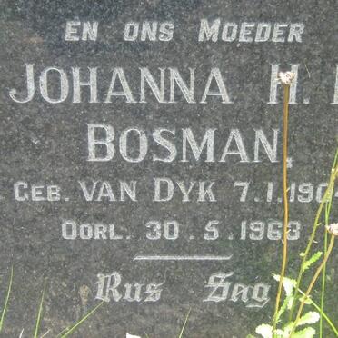 BOSMAN Johanna H.D. nee VAN DYK 1904-1963