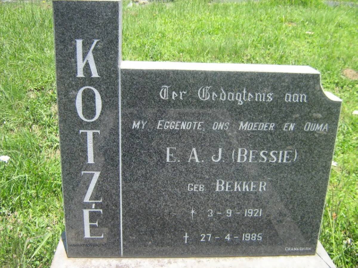 KOTZE E.A.J. nee BEKKER 1921-1985