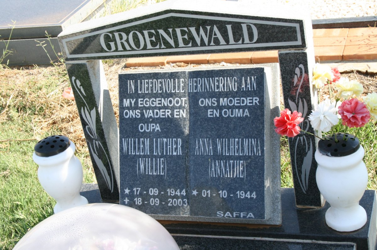 GROENEWALD Willem Luther 1944-2003 &amp; Anna Wilhelmina 1944-