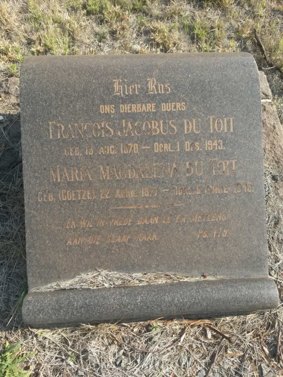 TOIT Francois Jacobus, du 1870-1943 &amp; Maria Magdalena COETZE 1877-194?