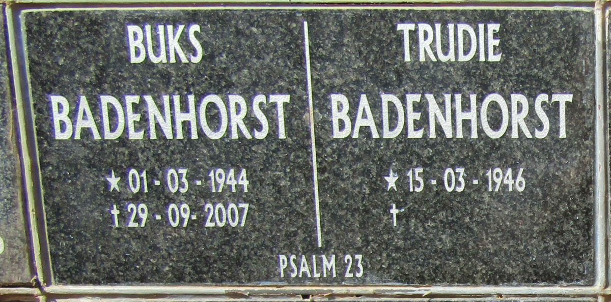 BADENHORST Buks 1944-2007 & Trudie 1946-