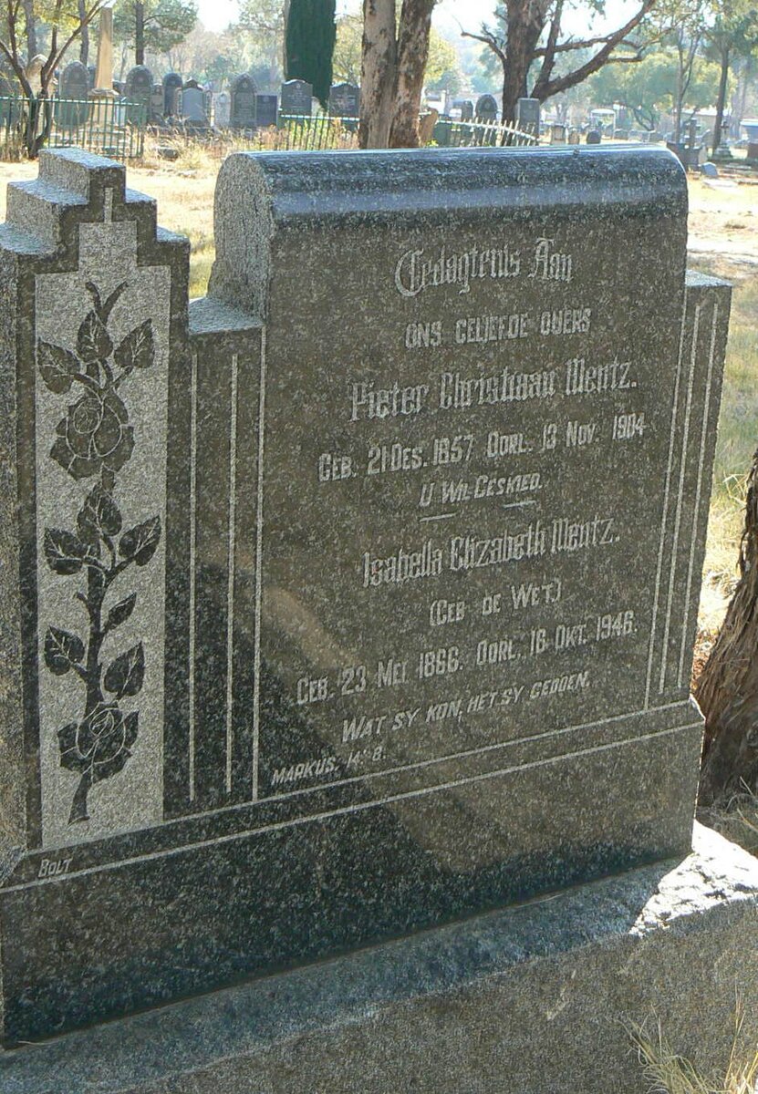 MENTZ Pieter Christiaan 1857-1904 &amp; Isabella Elizabeth DE WET 1866-1946