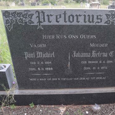 PRETORIUS Paul Michiel 1894-1989 &amp; Johanna Helena C. O. BEKKER 1894-1975