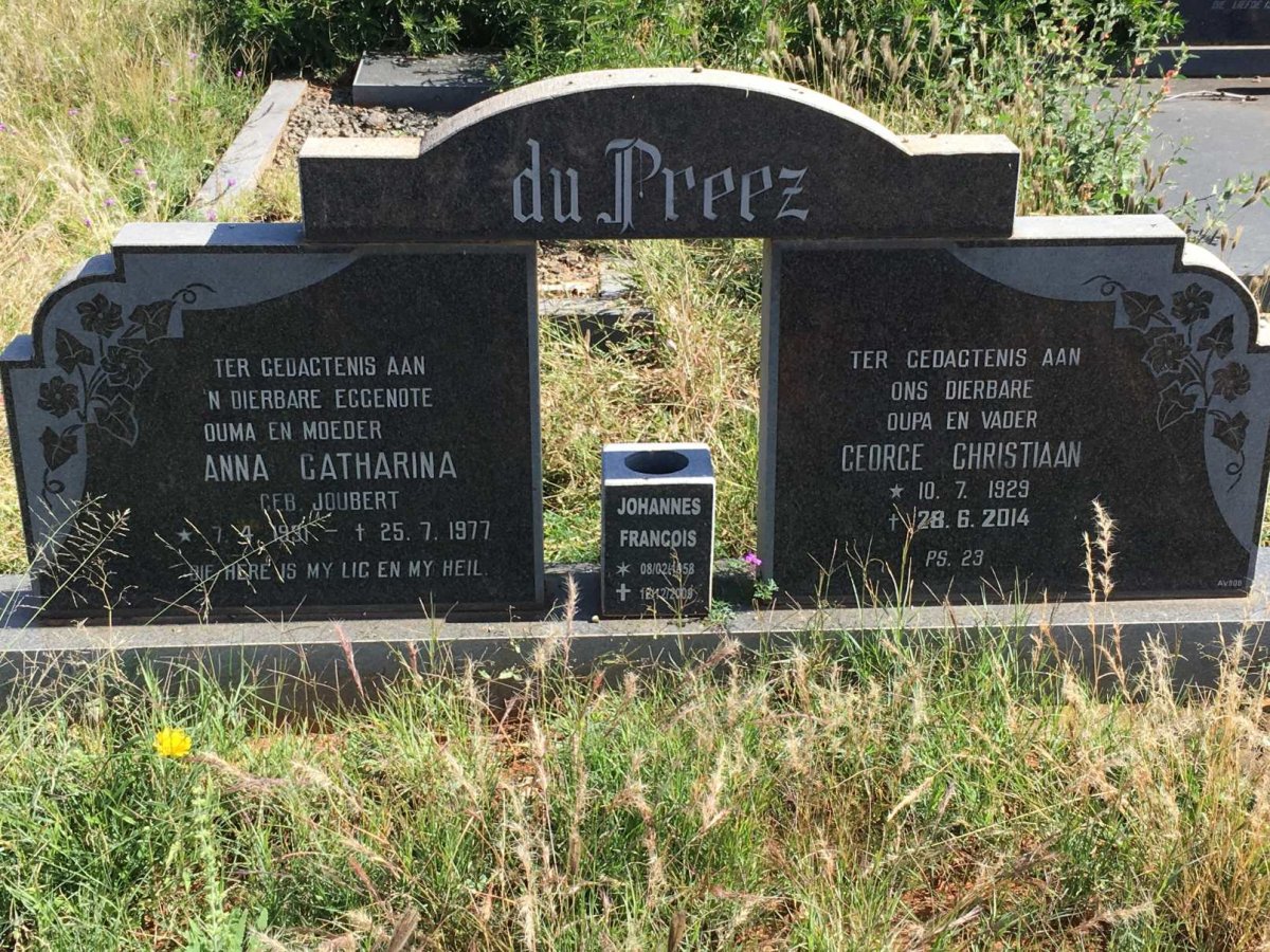 PREEZ George Christiaan, du 1929-2014 &amp; Anna Catharina JOUBERT 1931-1977 :: DU PREEZ Johannes Francois 1958-2009