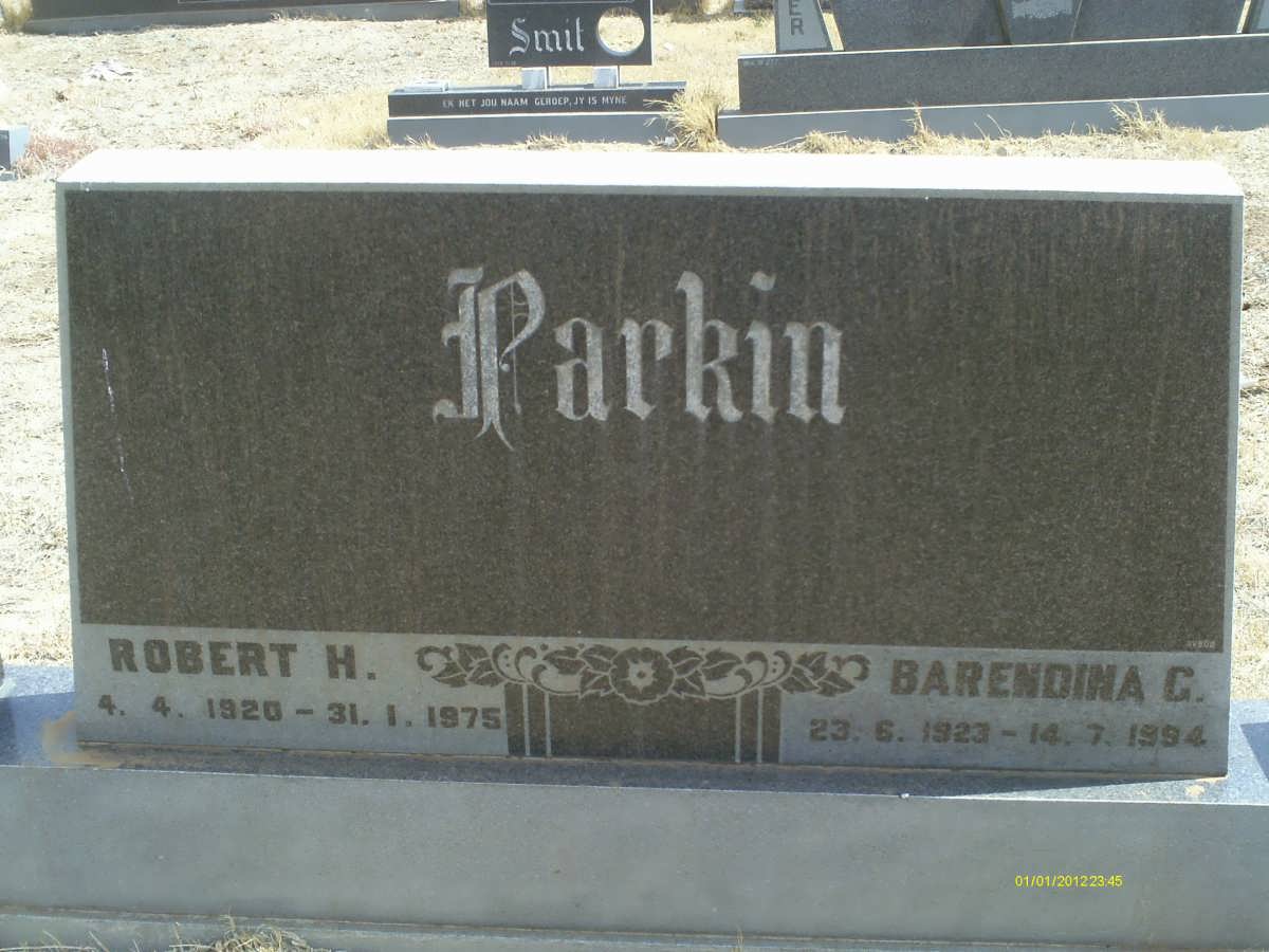 PARKIN Robert 1920-1975 &amp; Barendina C. 1923-1994