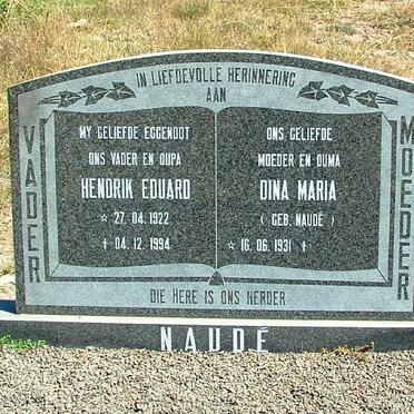 NAUDé Hendrik Eduard 1922-1994 &amp; Dina Maria NAUDé 1931-