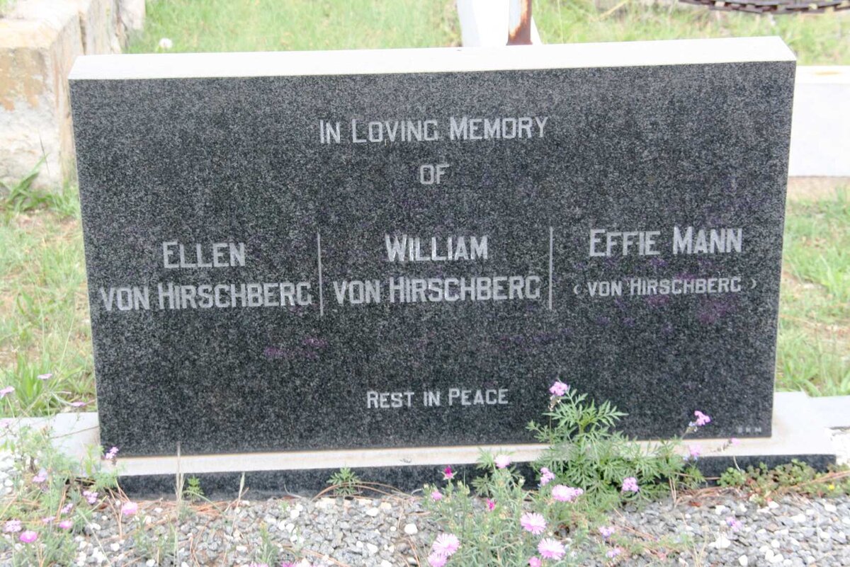 HIRSCHBERG William, von :: VON HIRSCHBERG Ellen :: MANN Effie, VON HIRSCHBERG