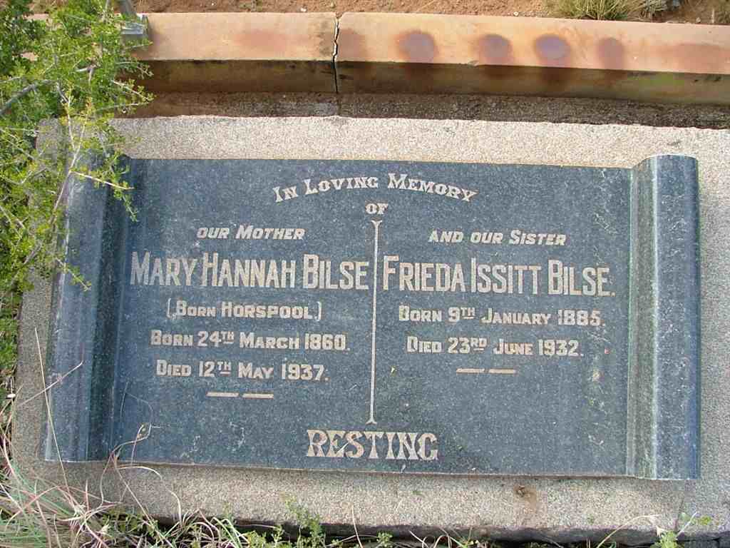 BILSE Mary Hannah nee HORSPOOL 1860-1937 :: BILSE Frieda Issitt 1885-1932