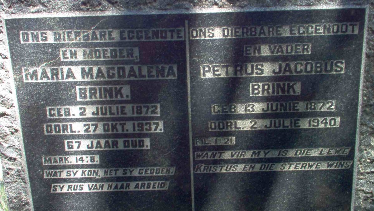 BRINK Petrus Jacobus 1872-1940 &amp; Maria Magdalena 1872-1937