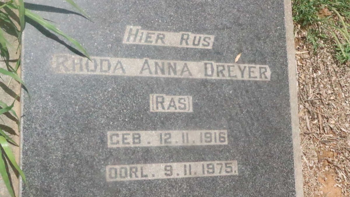 DREYER Rhoda Anna nee RAS 1916-1975