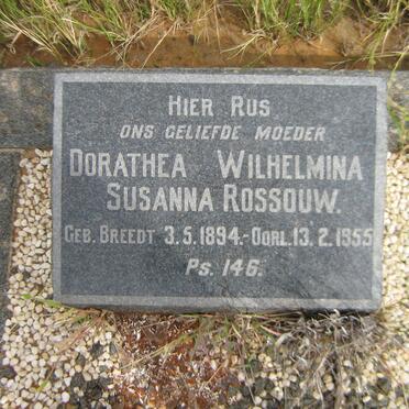 ROSSOUW Dorathea Wilhelmina Susanna nee BREEDT 1894-1955