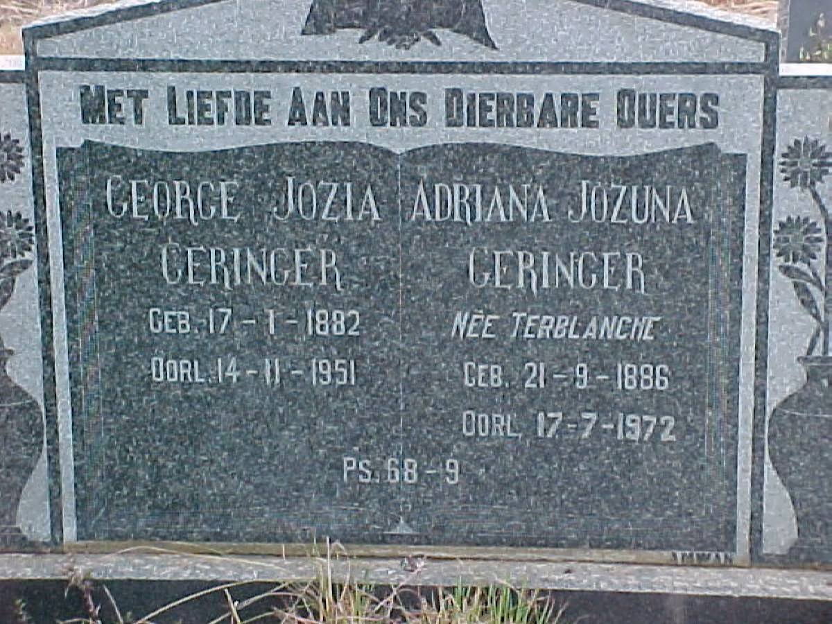 GERINGER George Jozia 1882-1951 &amp; Adriana Jozuna TERBLANCHE 1886-1972