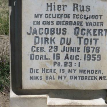 TOIT Jacobus Ockert Dirk, du 1876-1959 &amp; Jacoba Susanna VILJOEN 1884-1934